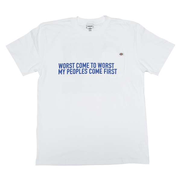 Worst comes to worst T-shirt White (Dickies Custom)